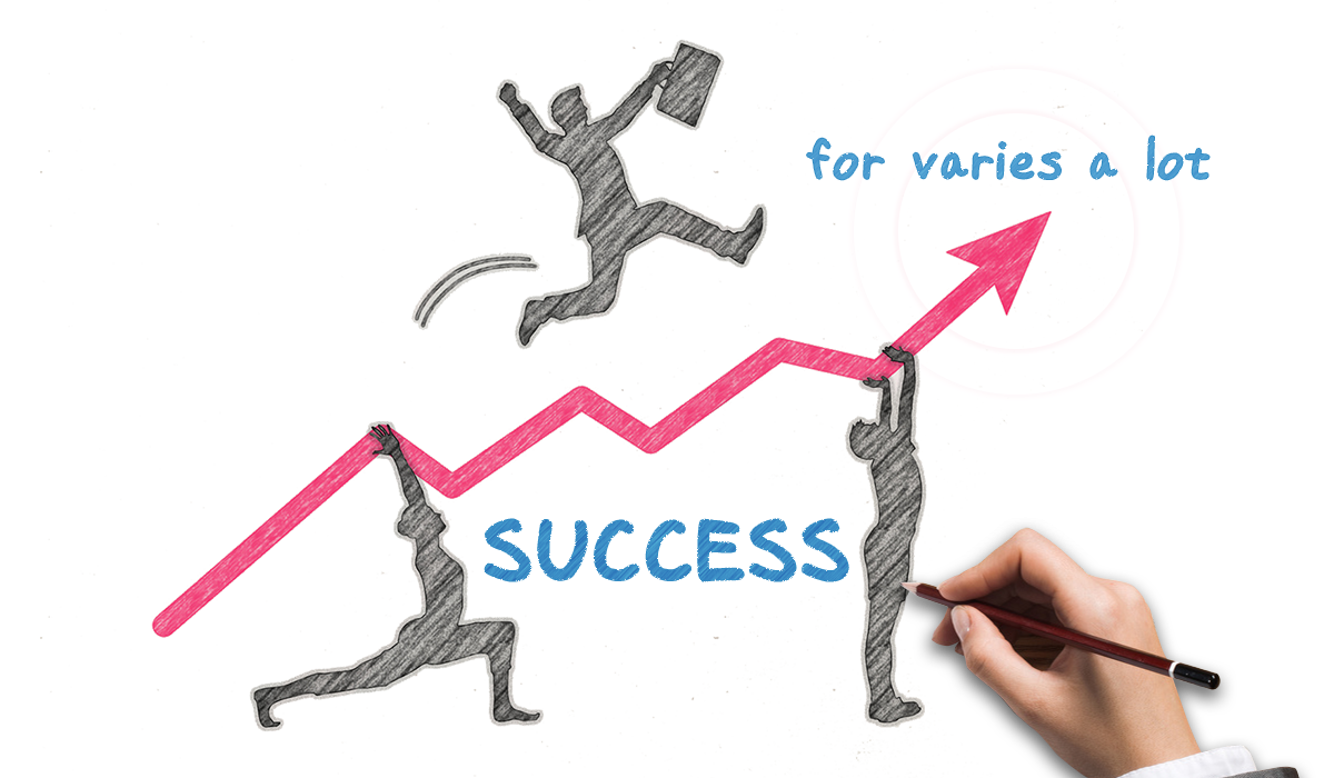 for varies a lot SUCCESS